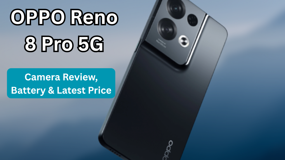 OPPO Reno 8 Pro 5G (Oct 2025): Camera Review, Battery & Latest Price