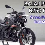 Bajaj Pulsar N250 Price: Specs, Features & Real Mileage