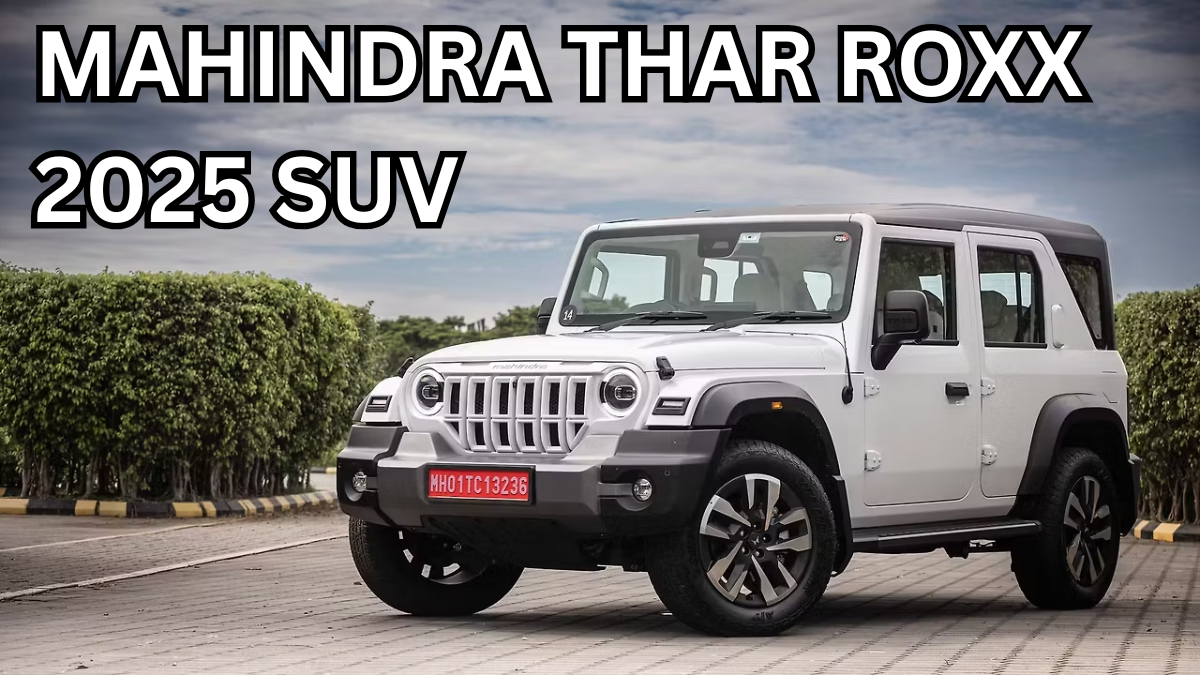Mahindra Thar ROXX 2025 SUV: Features, 4x4 Hardware & Price