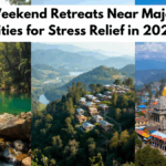 Top 10 Weekend Retreats Near Major Indian Cities for Stress Relief in 2026