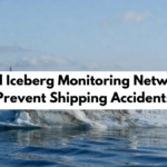 Global Iceberg Monitoring Network to Prevent Shipping Accidents