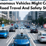 How Autonomous Vehicles Might Completely Change Road Travel And Safety Standards