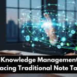 Personal Knowledge Management Systems Replacing Traditional Note Taking